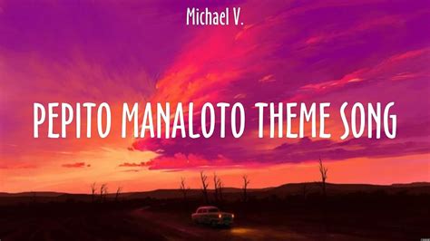 pepito manaloto lyrics|pepito manaloto 2012.